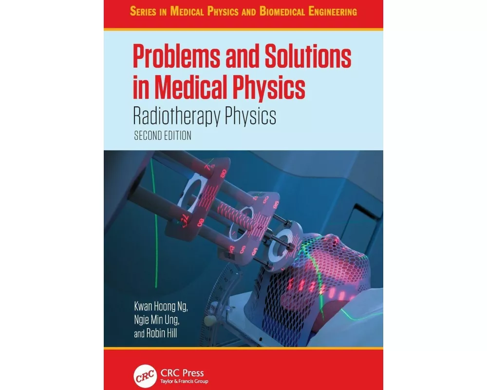 Problems and Solutions in Medical Physics