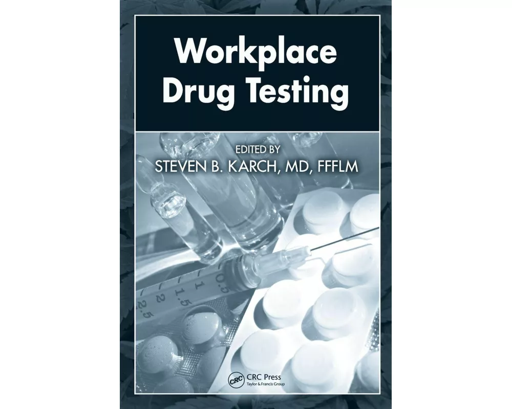 Workplace Drug Testing