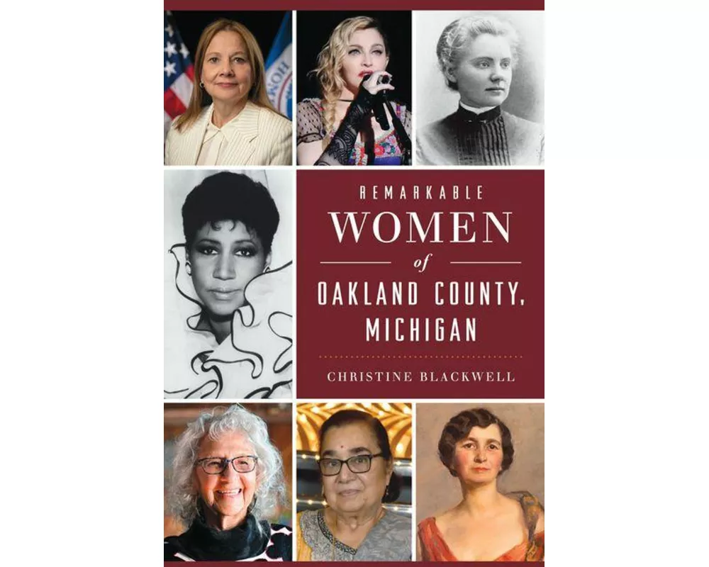 Remarkable Women of Oakland County, Michigan