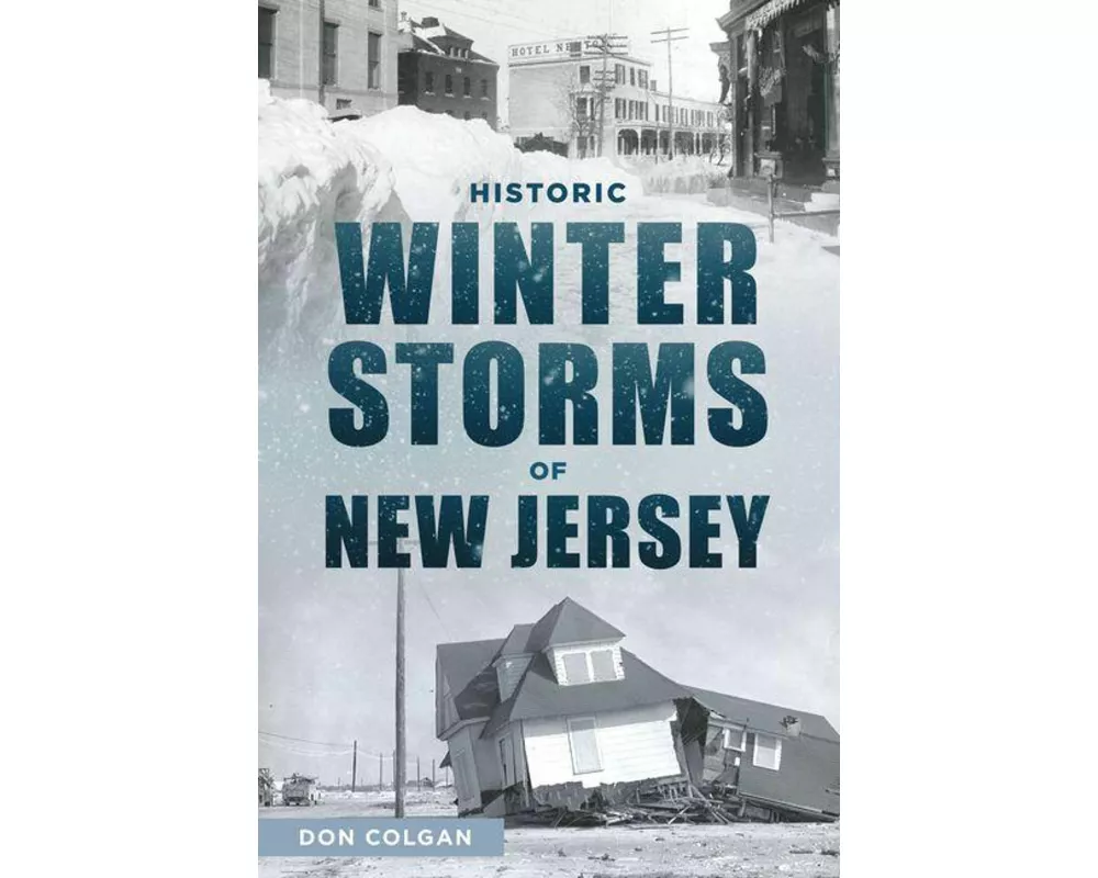 Historic Winter Storms of New Jersey