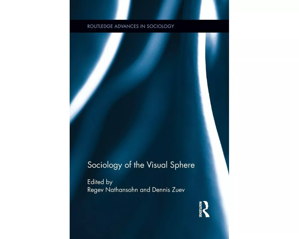 Sociology of the Visual Sphere