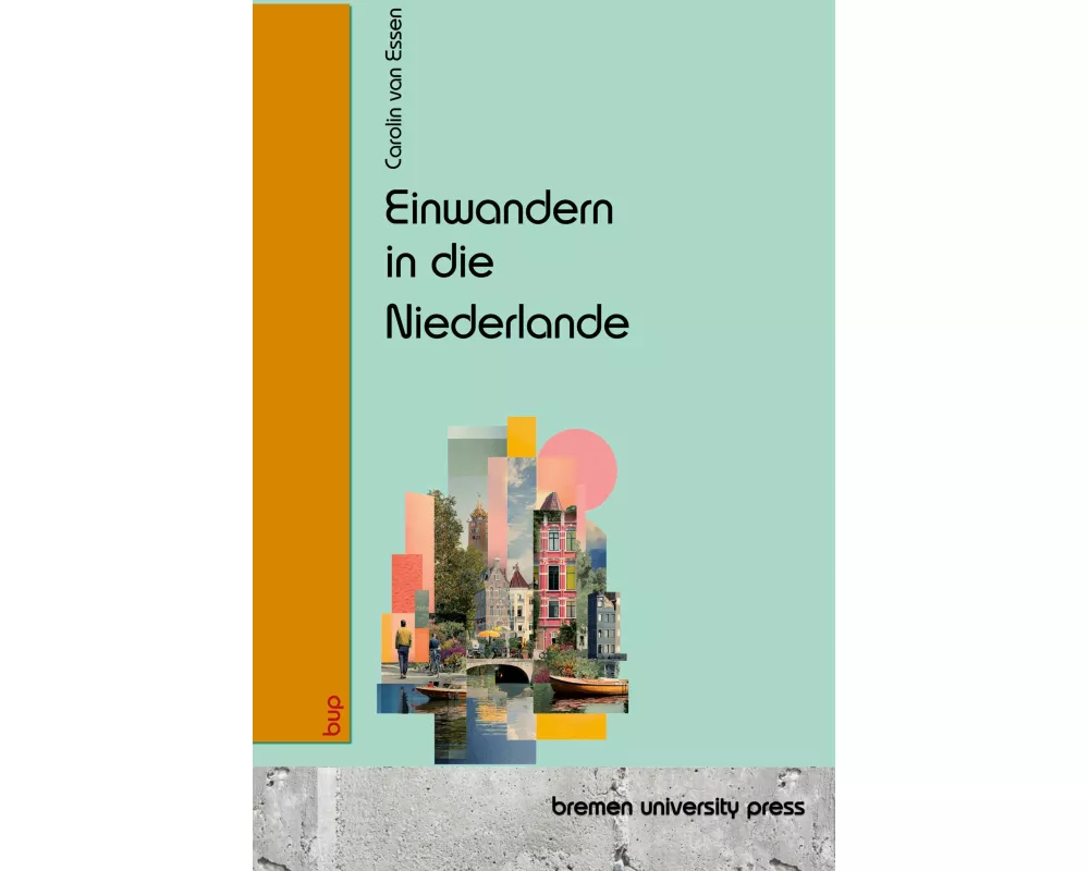 Einwandern in die Niederlande