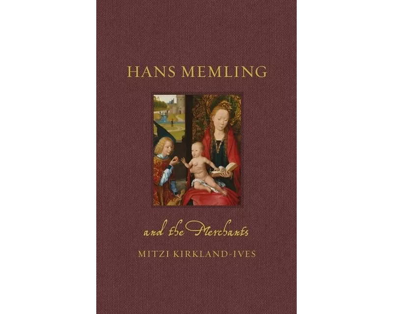 Hans Memling and the Merchants