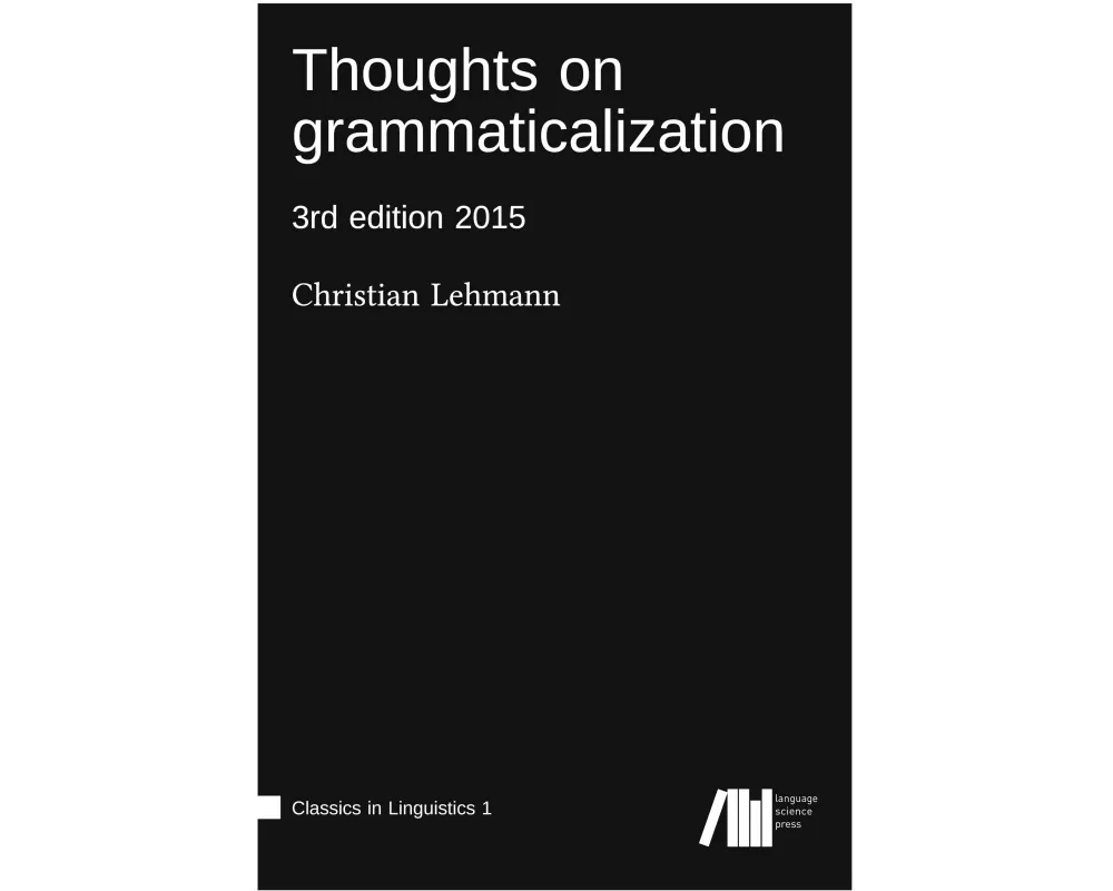 Thoughts on grammaticalization