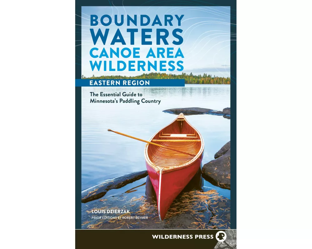 Boundary Waters Canoe Area Wilderness, Eastern Region