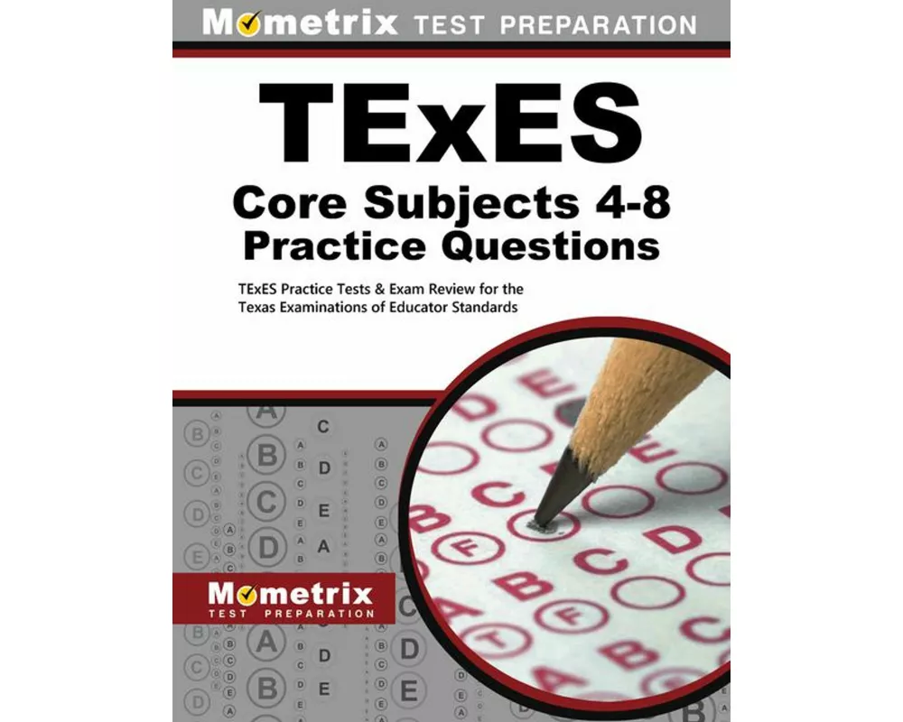 TExES Core Subjects 4-8 Practice Questions