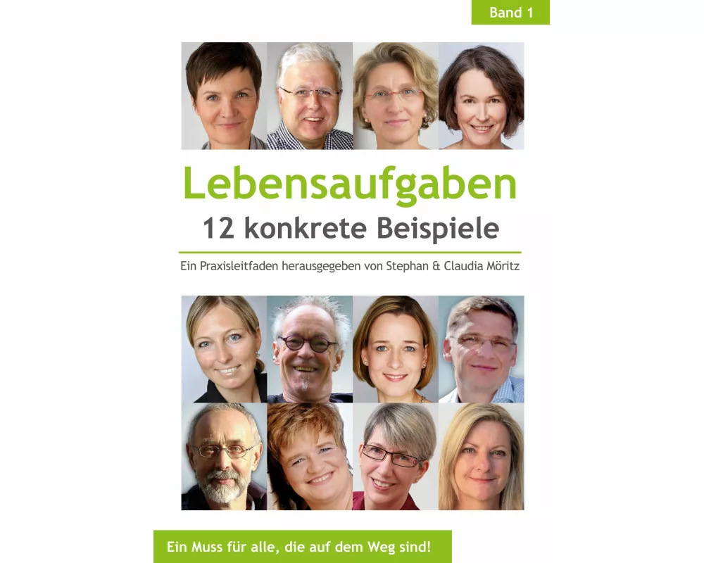Lebensaufgaben - 12 konkrete Beispiele