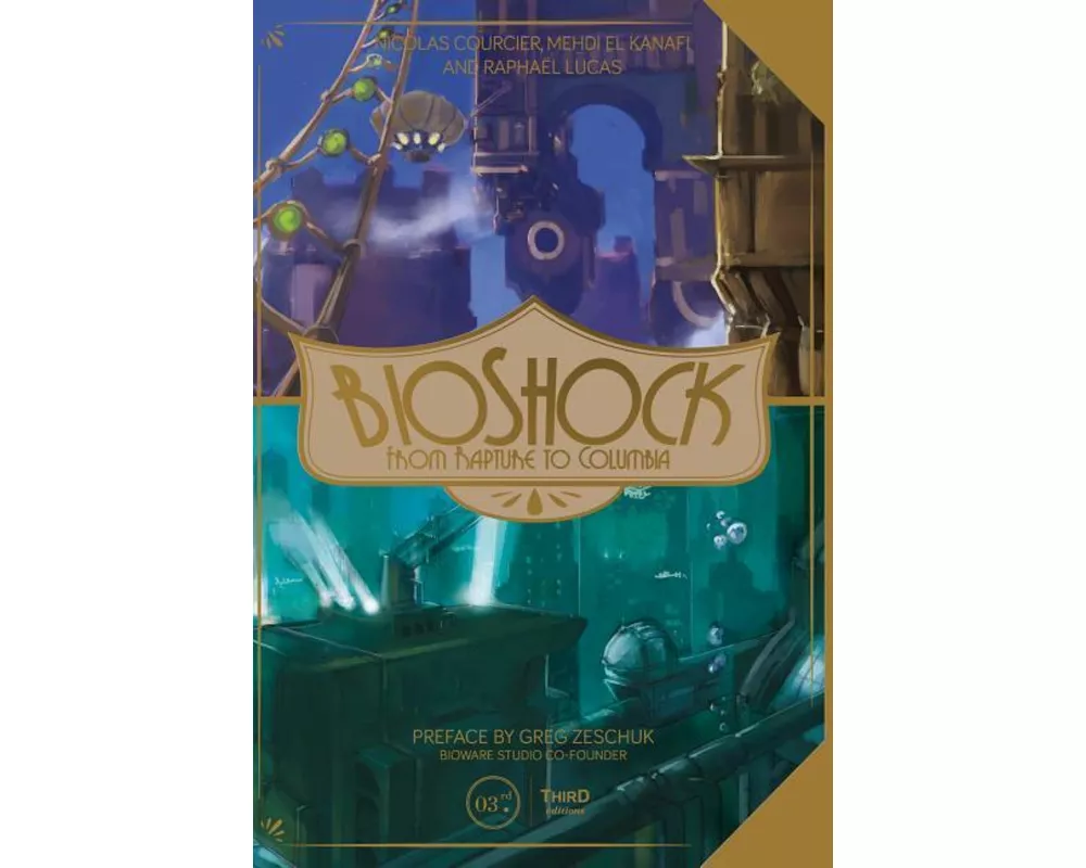 Bioshock: From Rapture to Columbia