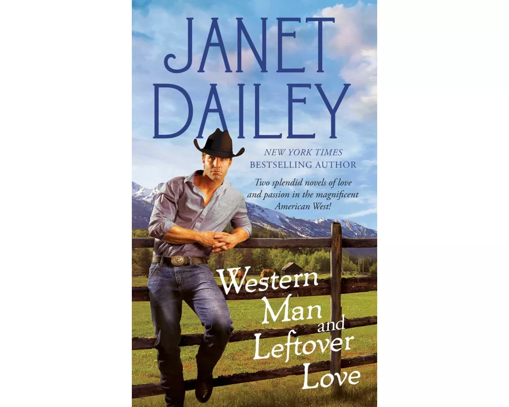 Western Man and Leftover Love