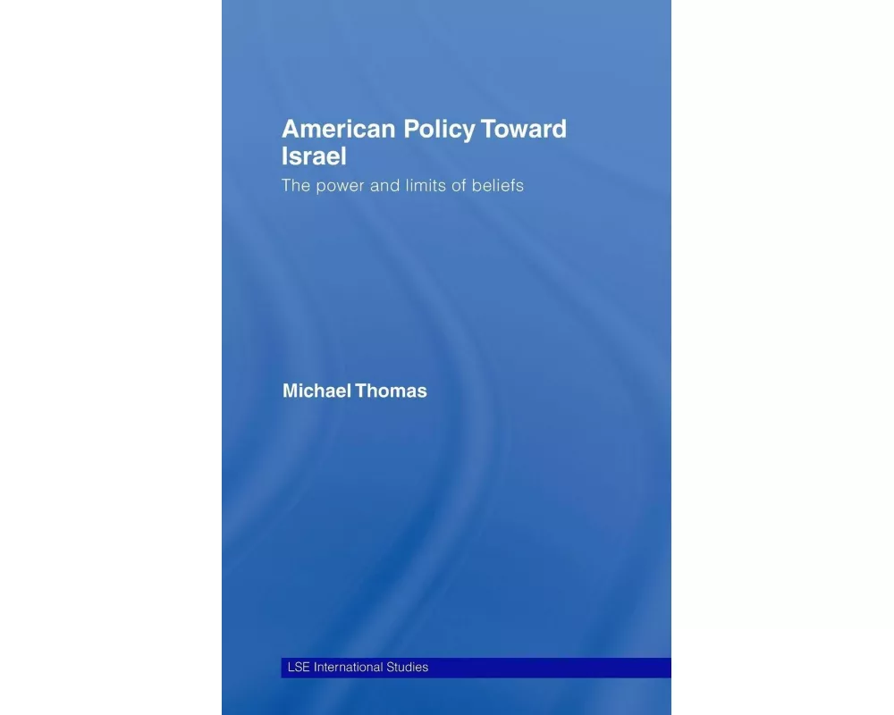 American Policy Toward Israel