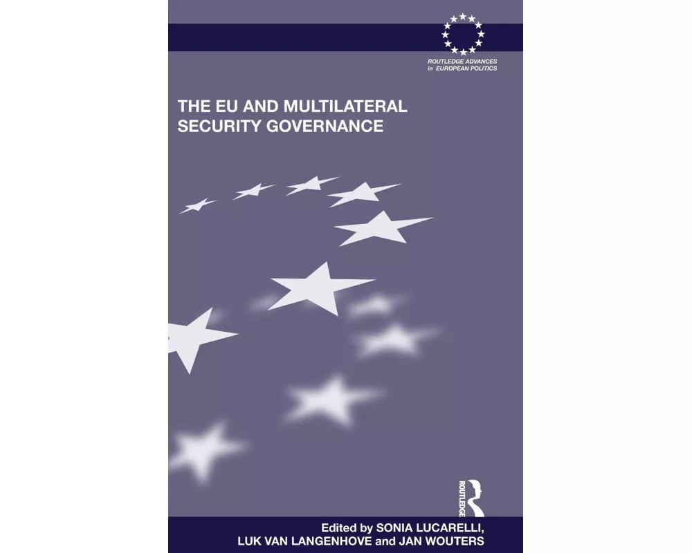 The EU and Multilateral Security Governance