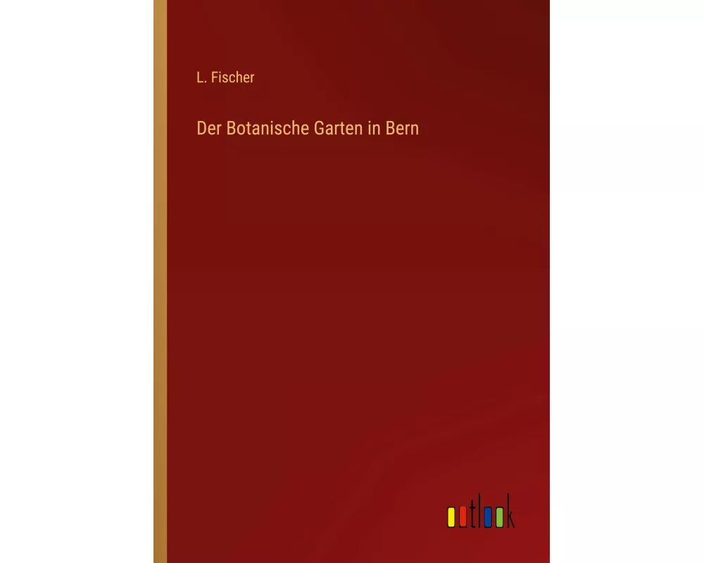 Der Botanische Garten in Bern
