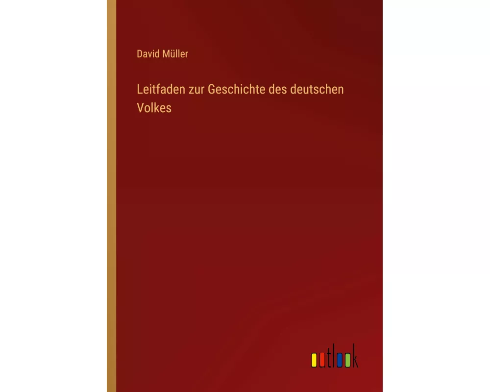 Leitfaden zur Geschichte des deutschen Volkes