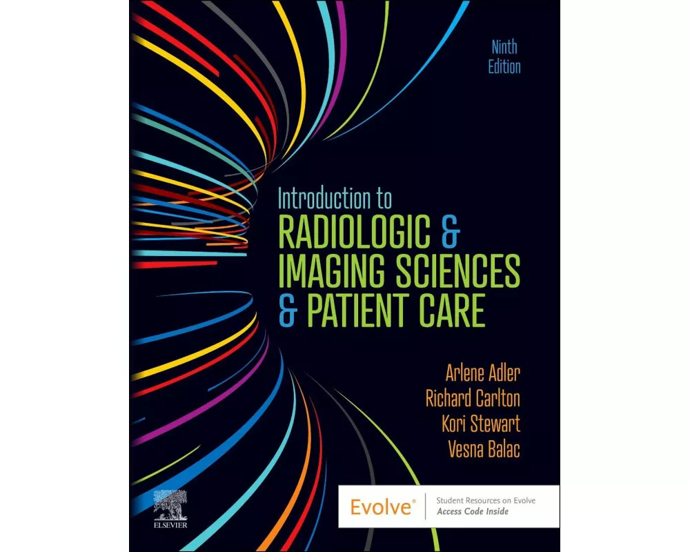 Introduction to Radiologic & Imaging Sciences & Patient Care