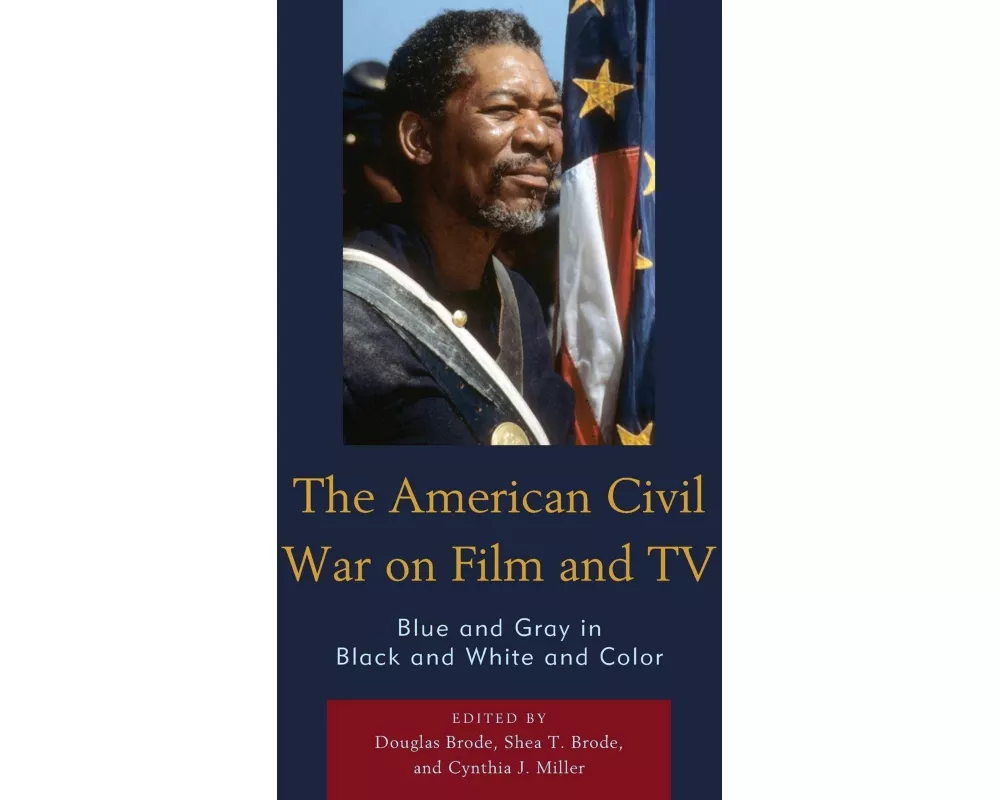 The American Civil War on Film and TV