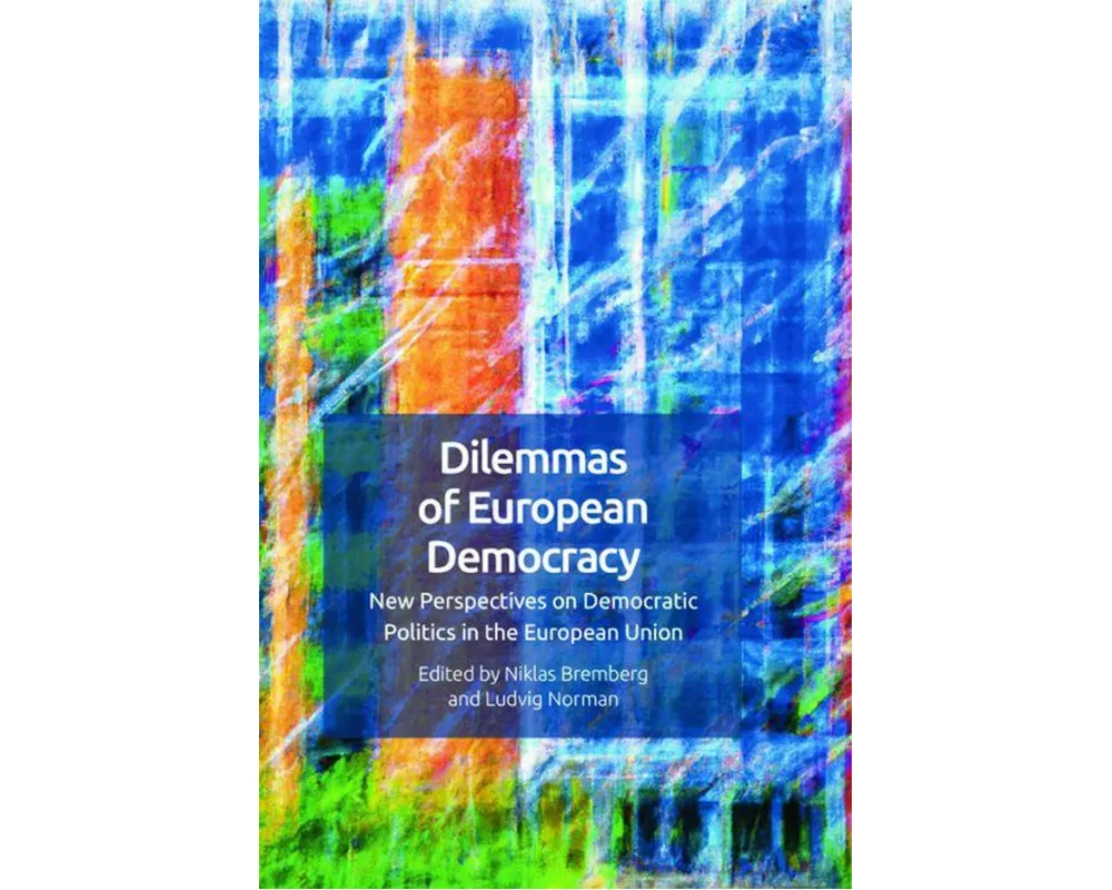 Dilemmas of European Democracy
