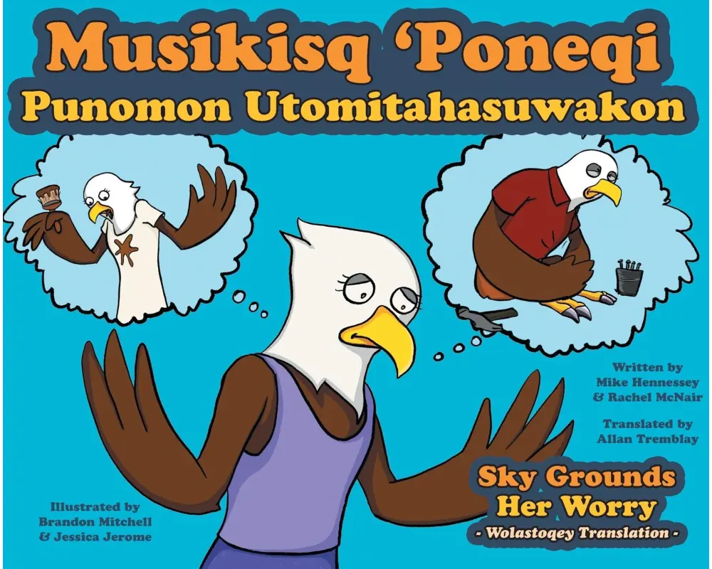 Sky Grounds Her Worry - Wolastoqey Translation