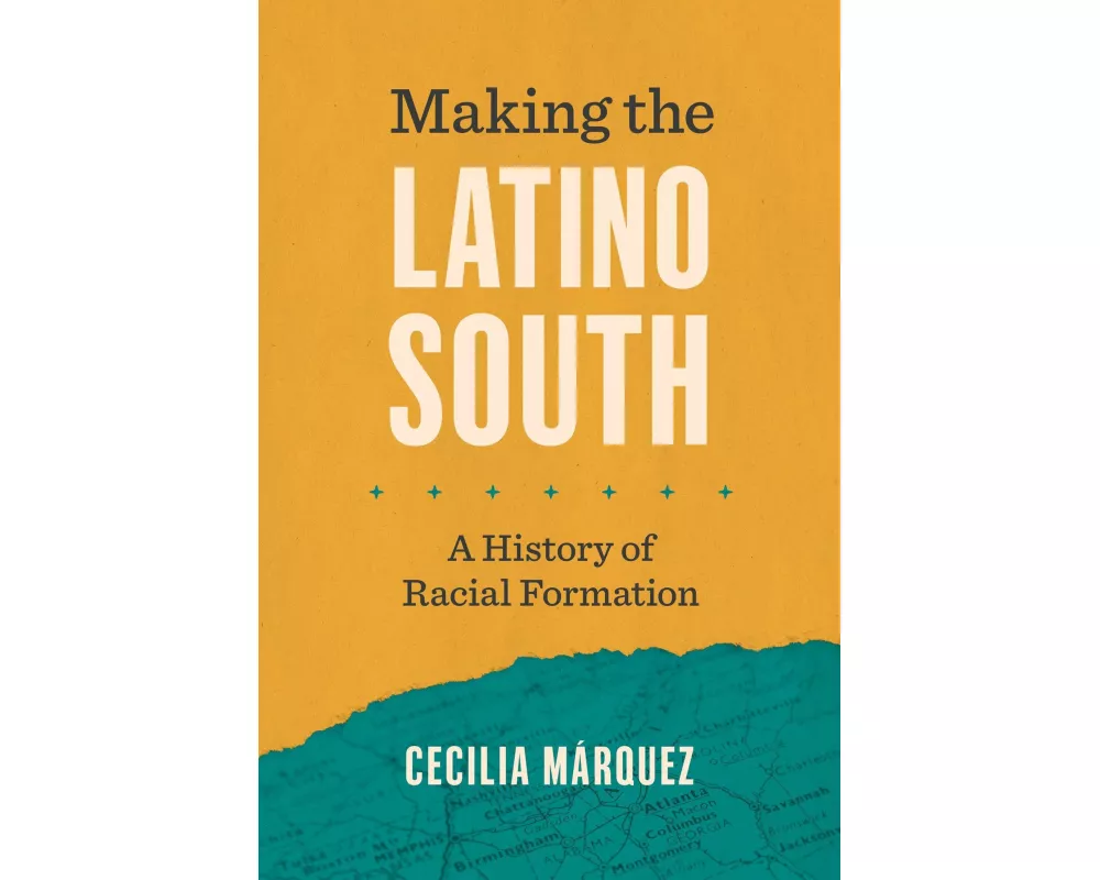 Making the Latino South