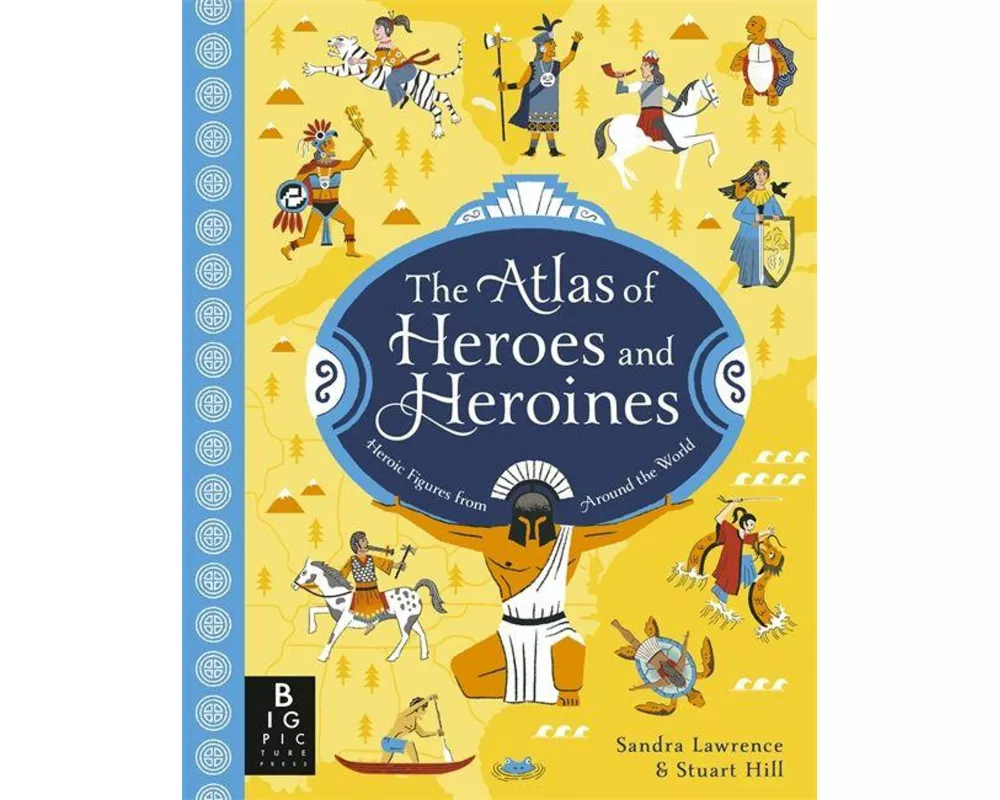 The Atlas of Heroes and Heroines