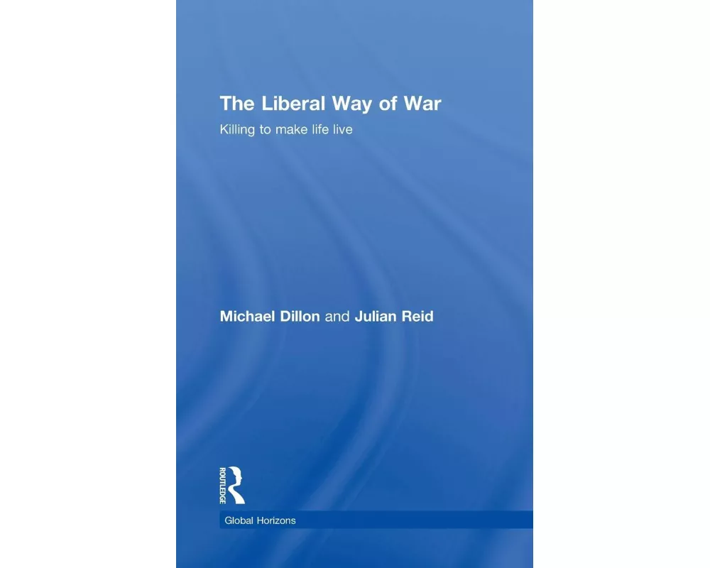 The Liberal Way of War