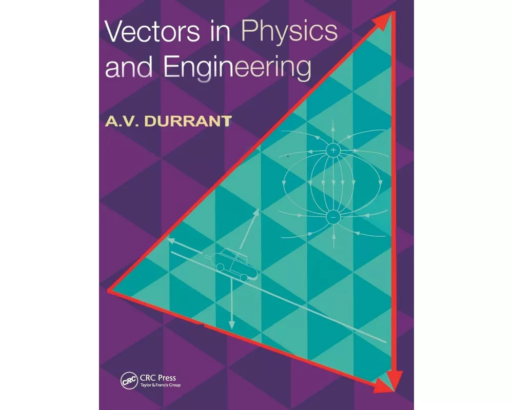 Vectors in Physics and Engineering