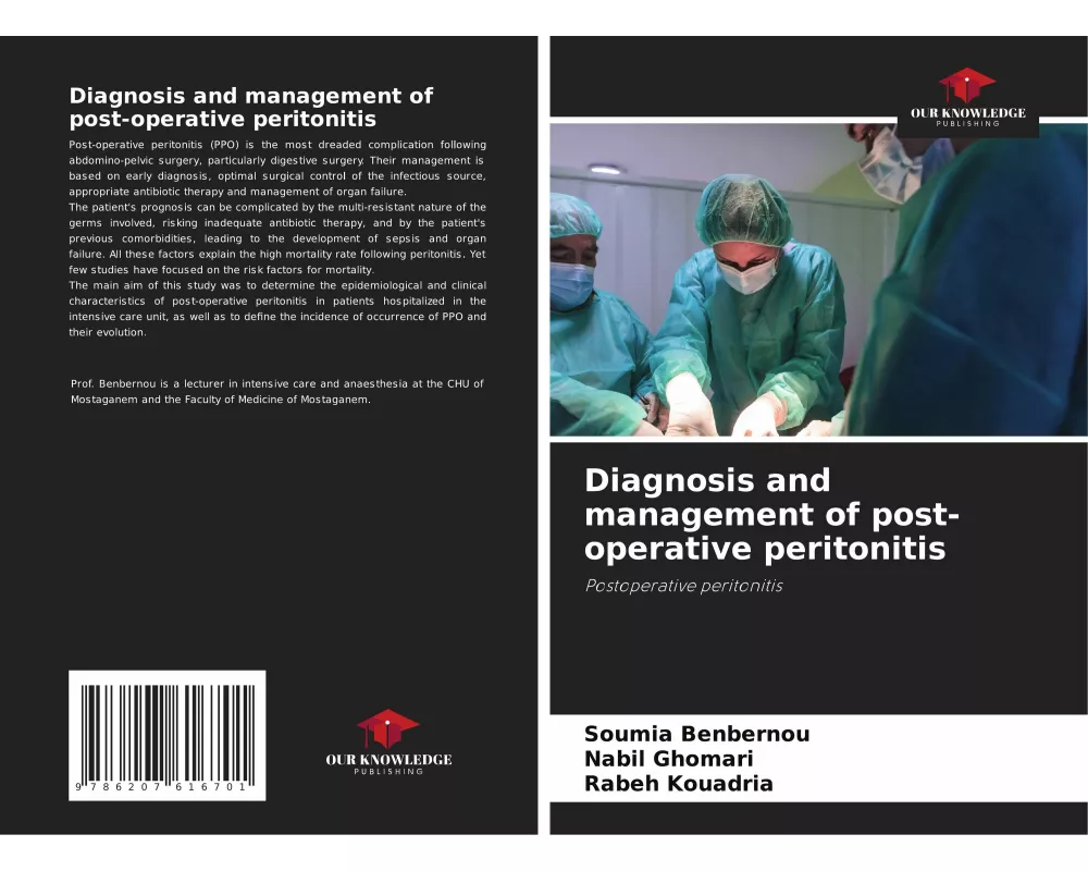 Diagnosis and management of post-operative peritonitis