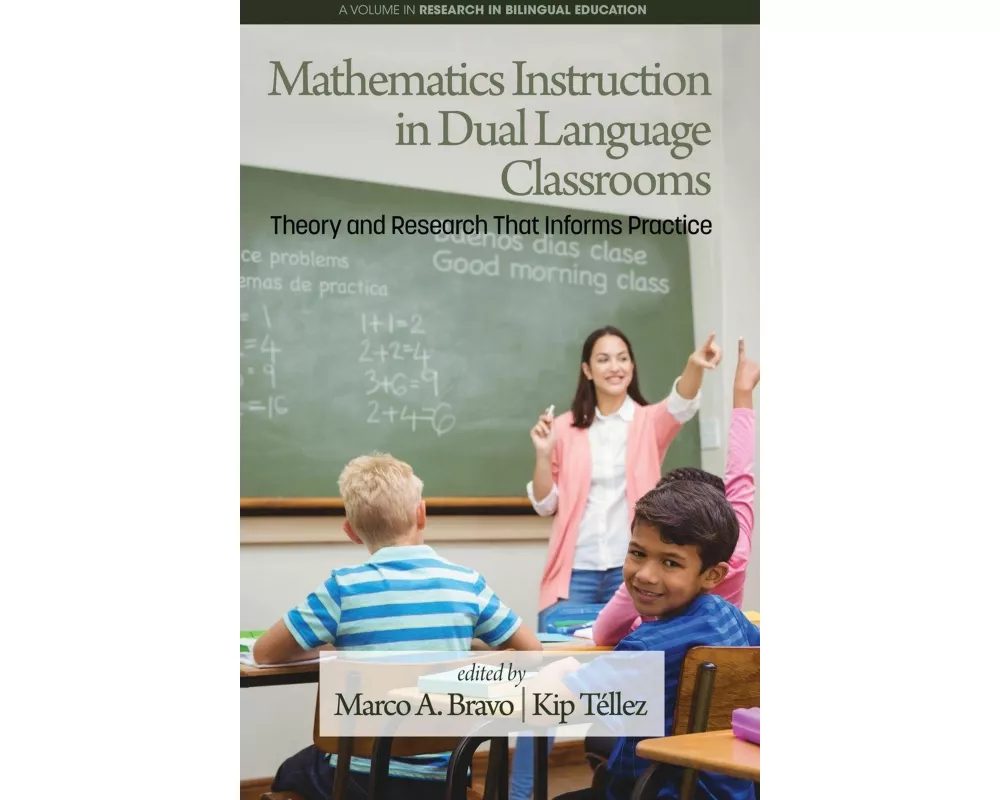 Mathematics Instruction in Dual Language Classrooms