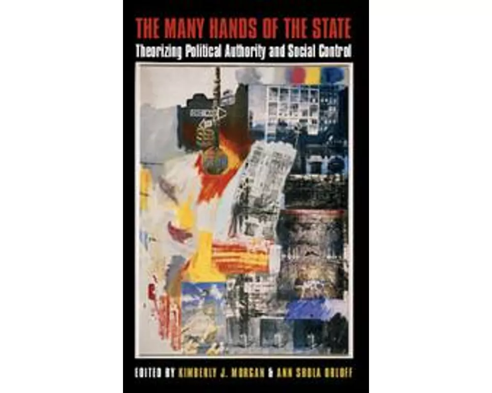 The Many Hands of the State