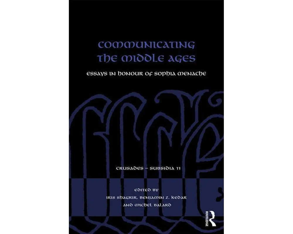 Communicating the Middle Ages