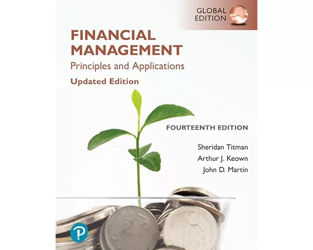 Financial Management: Principles and Applications, Updated Edition, Global Edition