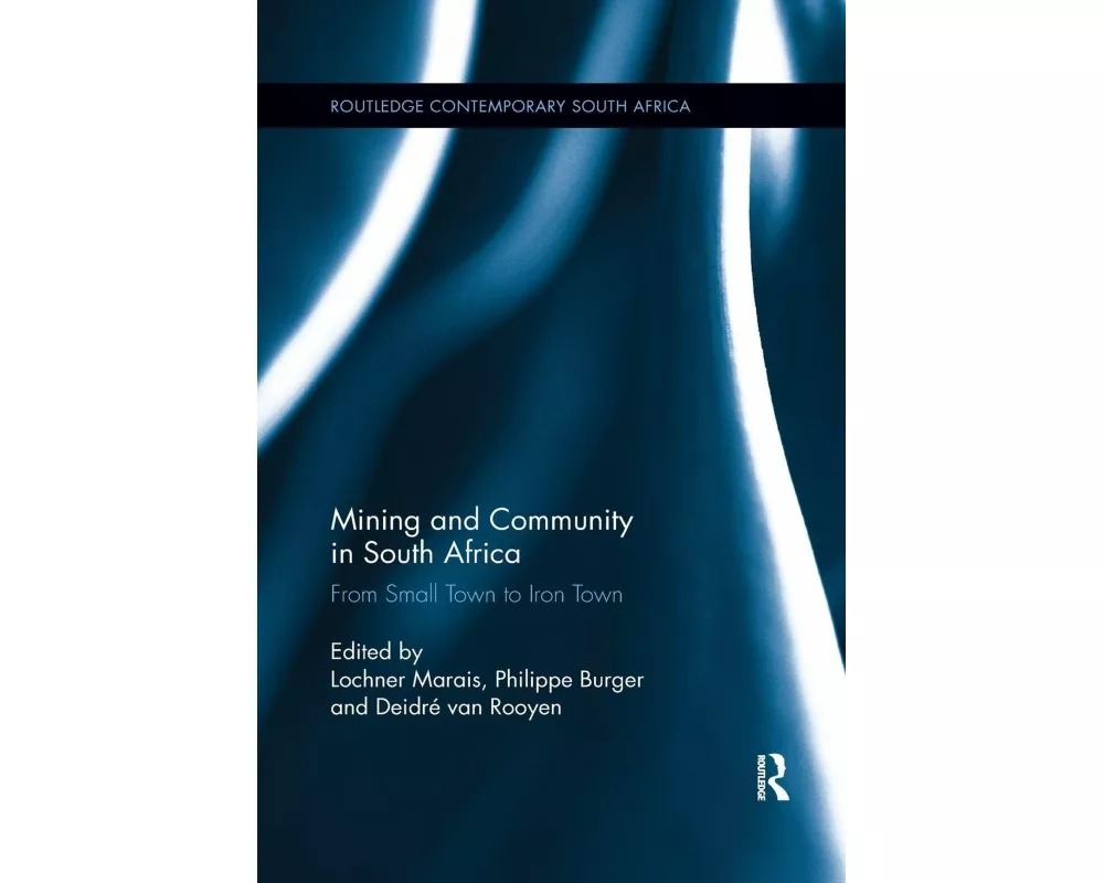 Mining and Community in South Africa