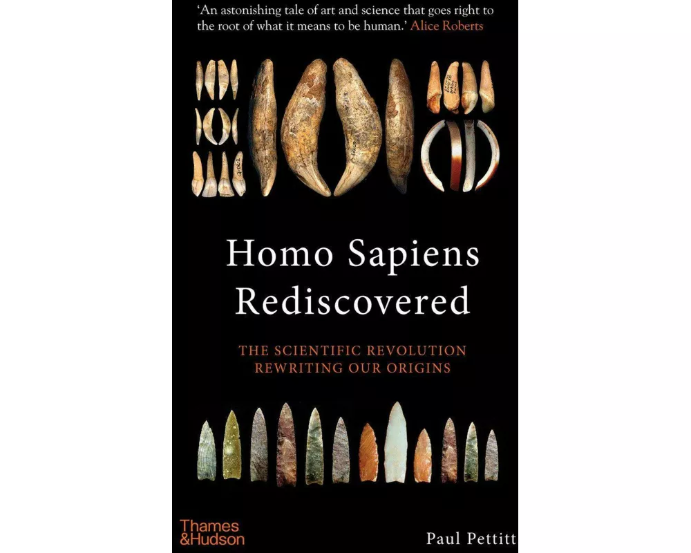 Homo Sapiens Rediscovered
