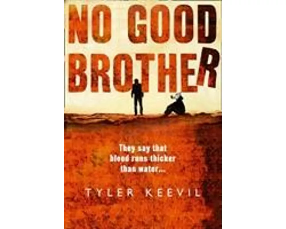 No Good Brother