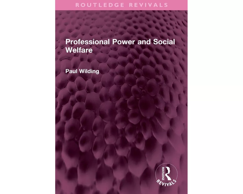 Professional Power and Social Welfare