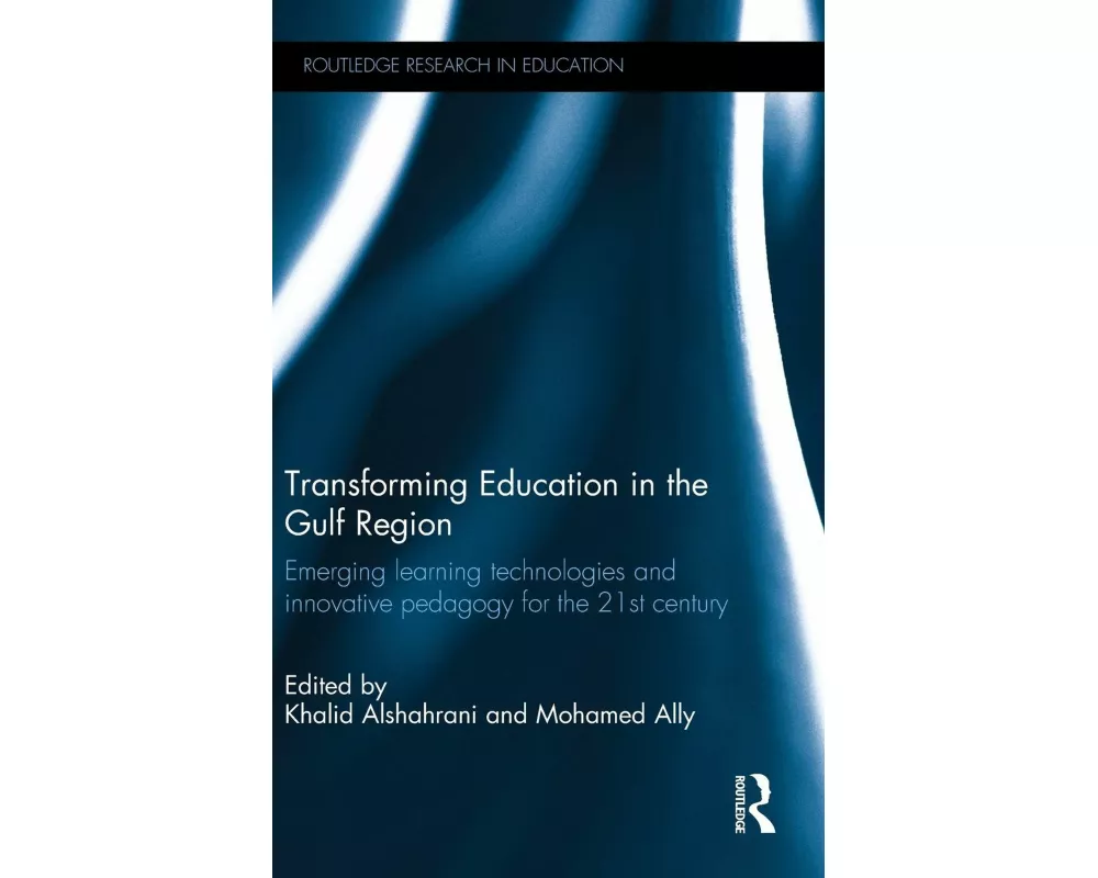 Transforming Education in the Gulf Region