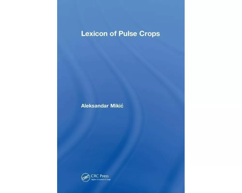 Lexicon of Pulse Crops