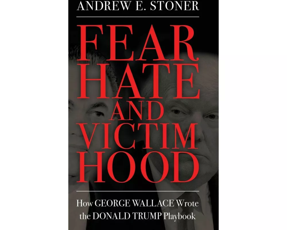 Fear, Hate, and Victimhood