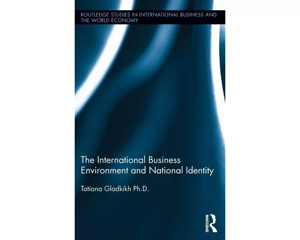 The International Business Environment and National Identity