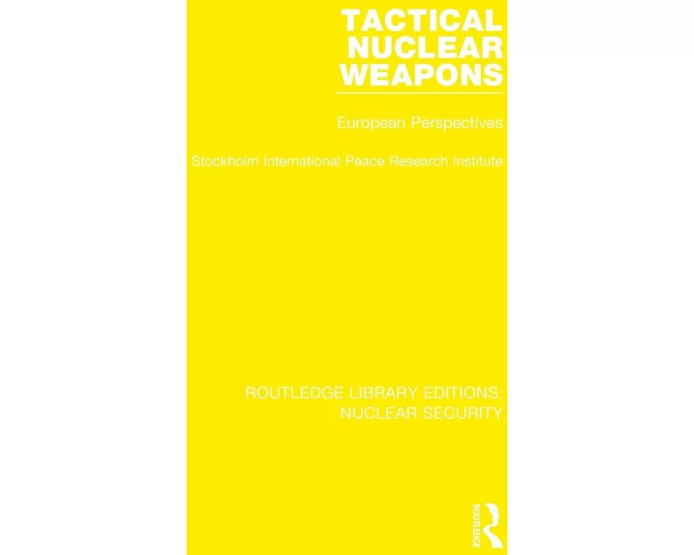 Tactical Nuclear Weapons