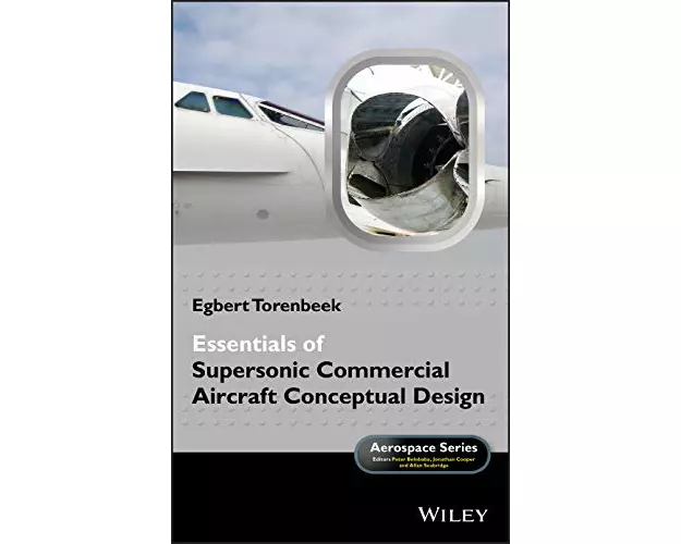 Essentials of Supersonic Commercial Aircraft Conceptual Design