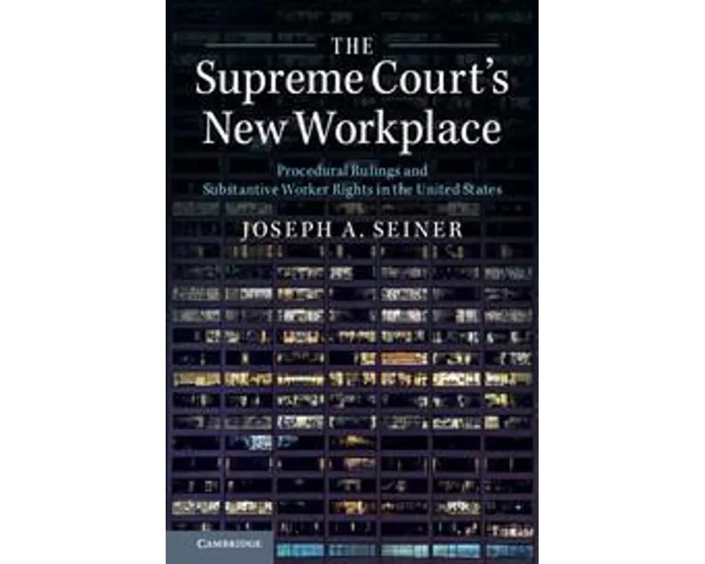 The Supreme Court's New Workplace