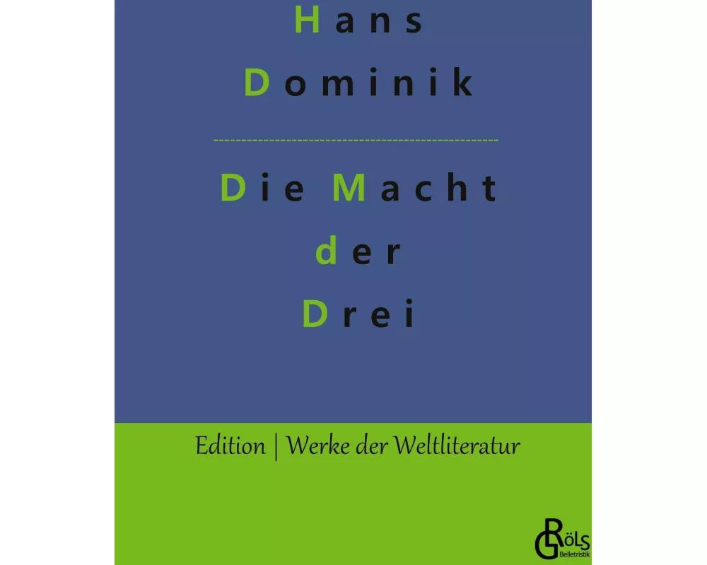 Die Macht der Drei