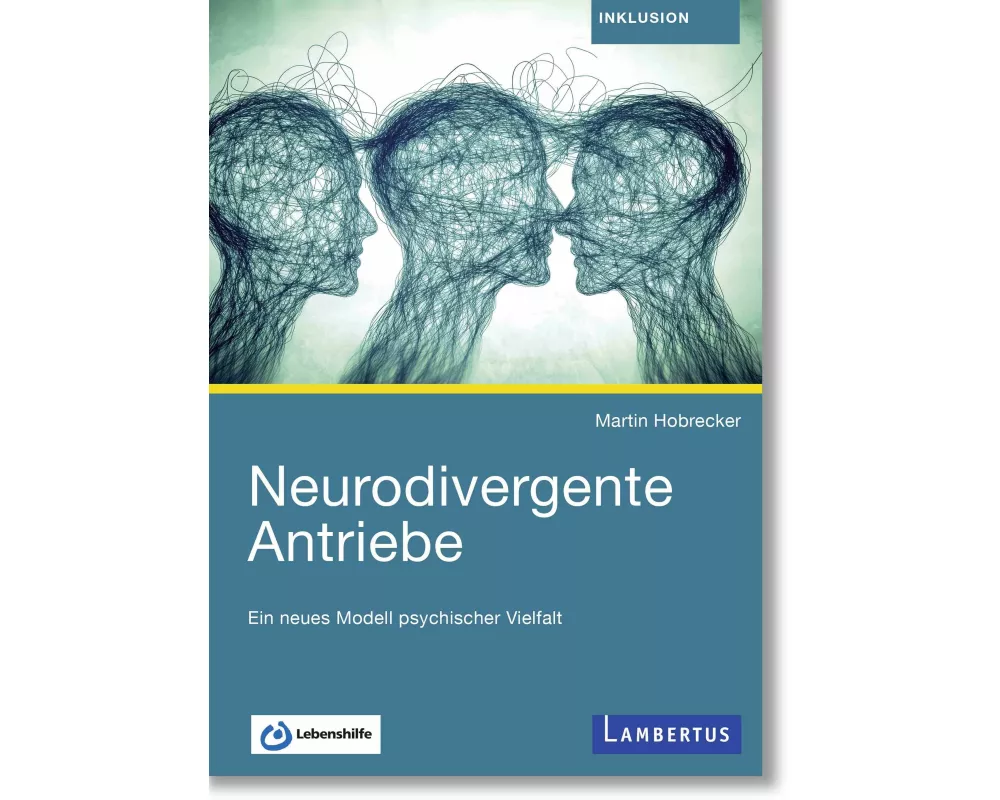 Neurodivergente Antriebe