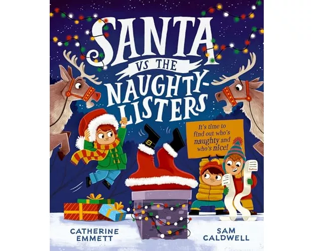 Santa vs the Naughty-Listers: Can three mischievous brothers outsmart Santa this Christmas?