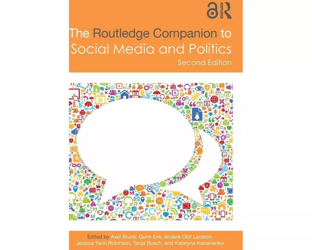 The Routledge Companion to Social Media and Politics