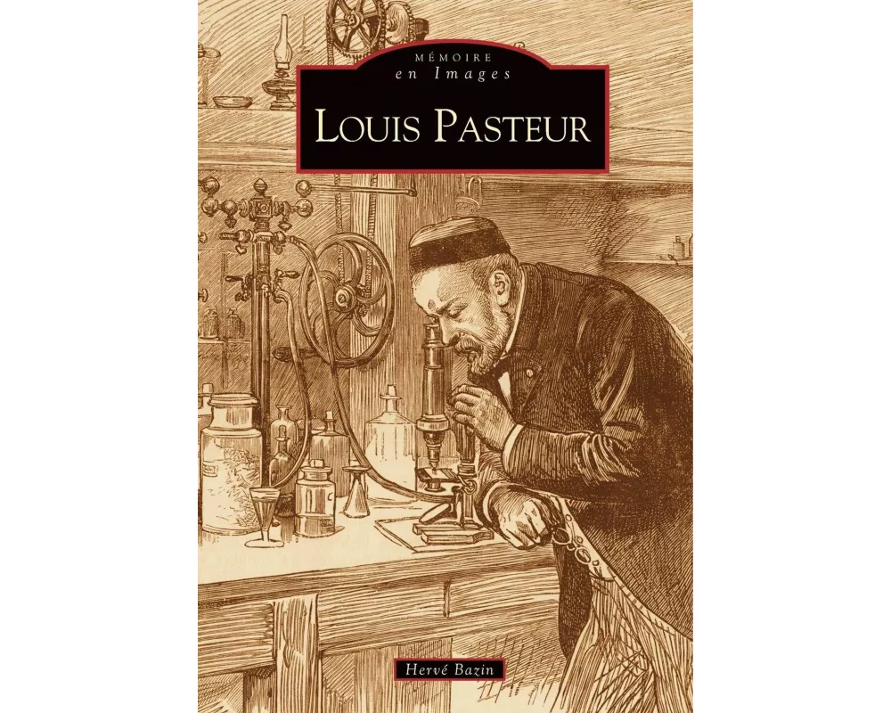 Louis Pasteur
