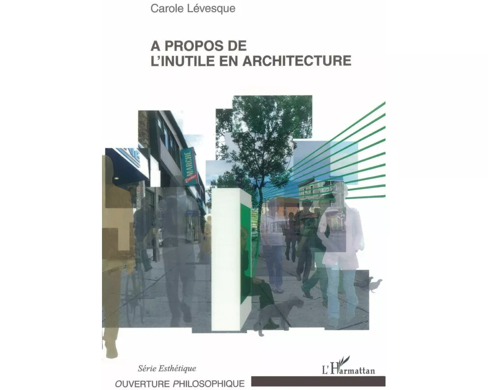 A propos de l'inutile en architecture