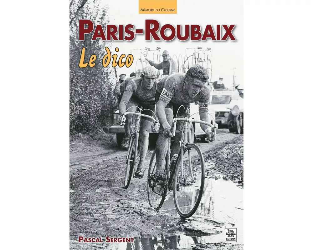 Paris-Roubaix - Le dico