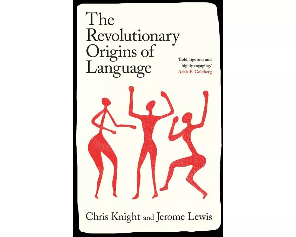 The Revolutionary Origins of Language