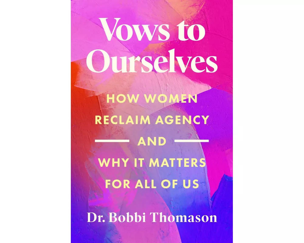 Vows to Ourselves